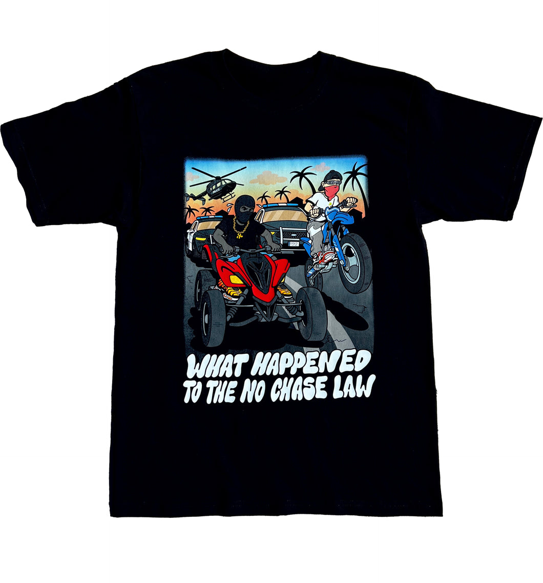What Happened To The No Chase Law Tee